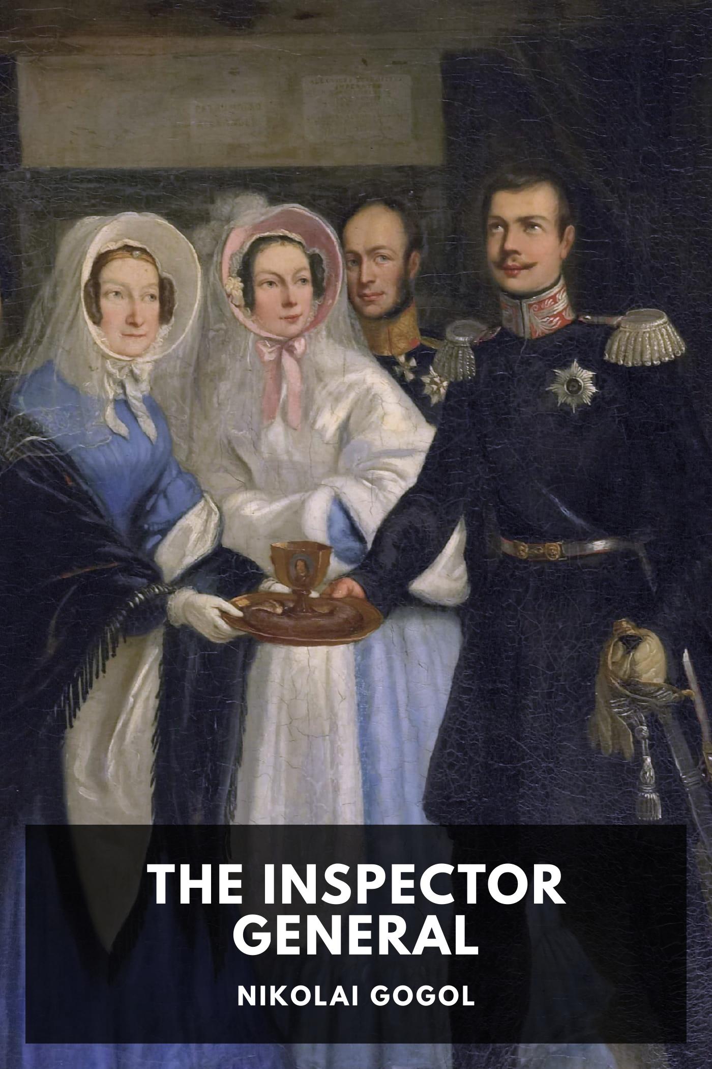 The Inspector General - Nikolai Gogol